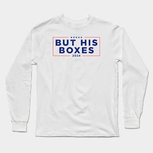 But His Boxes Long Sleeve T-Shirt